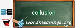 WordMeaning blackboard for collusion